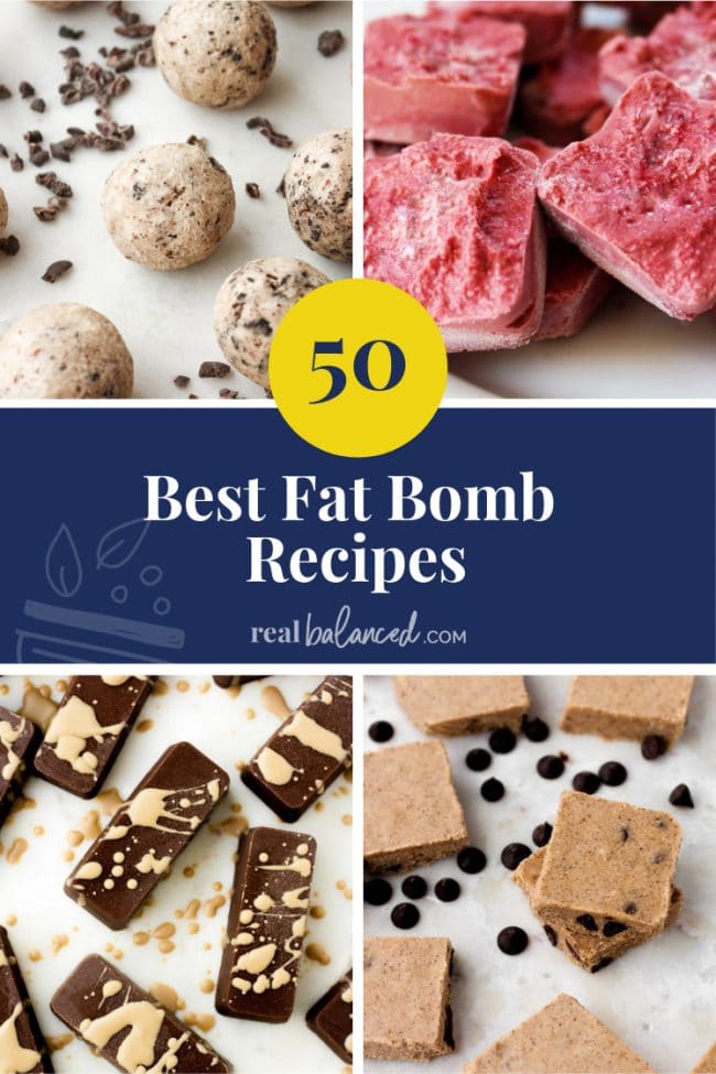 The 50 Best Fat Bomb Recipes | Real Balanced
