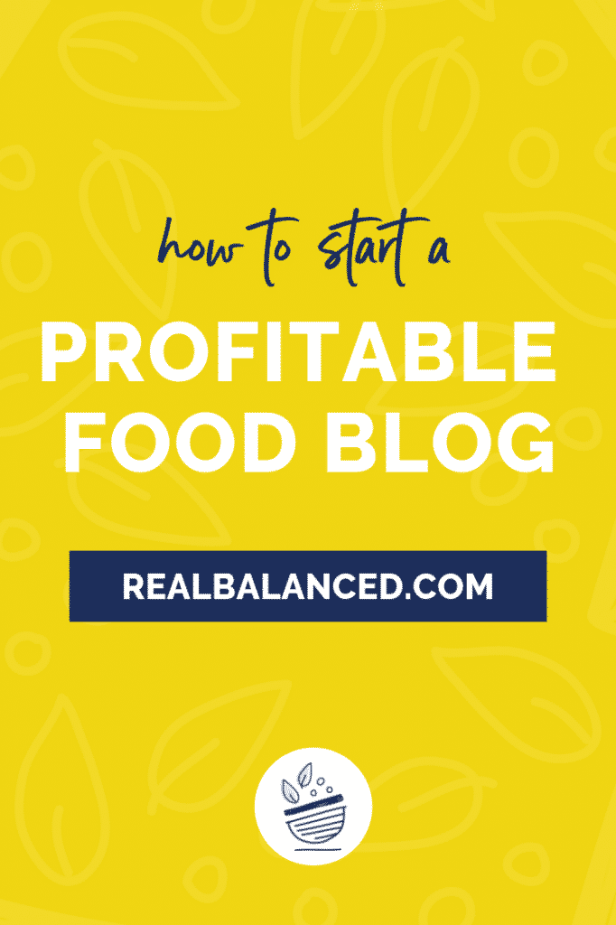 How to start a profitable food blog pinterest image