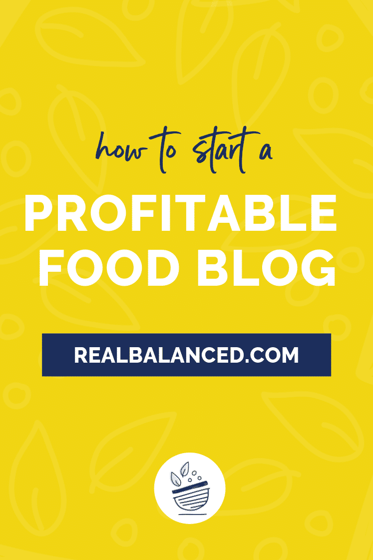 How To Start A Profitable Food Blog