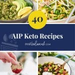Pinterest graphic for 40 AIP Keto Recipes
