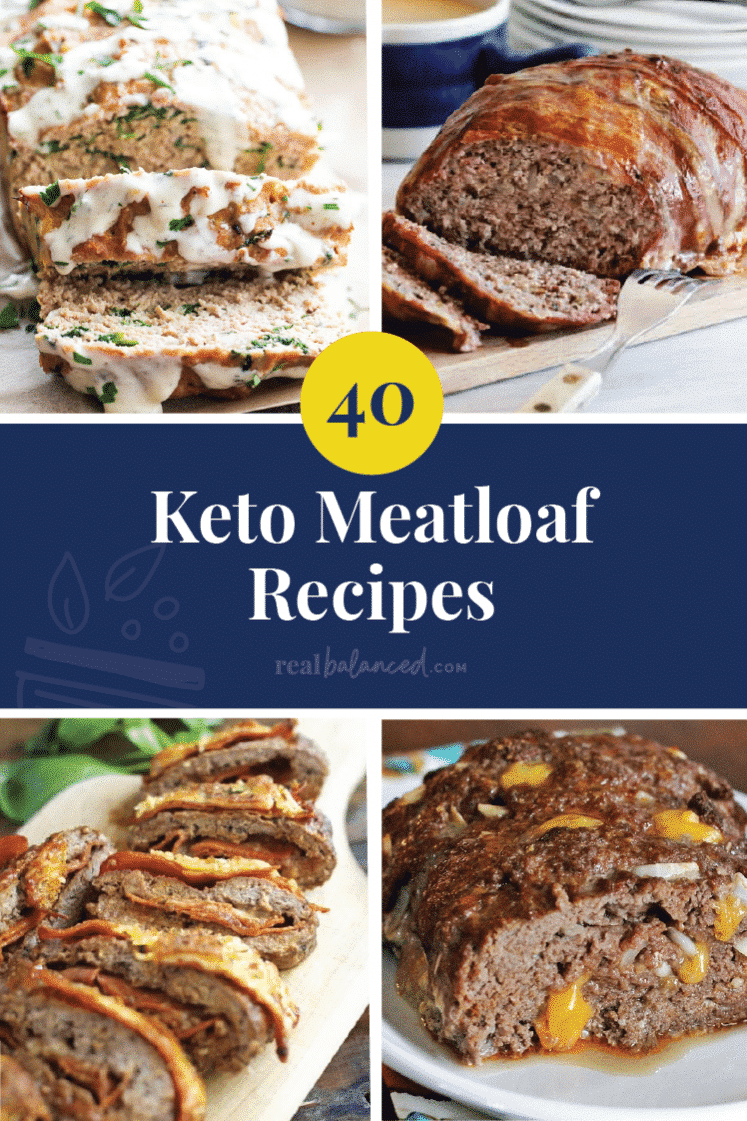 40 Keto Meatloaf Recipes