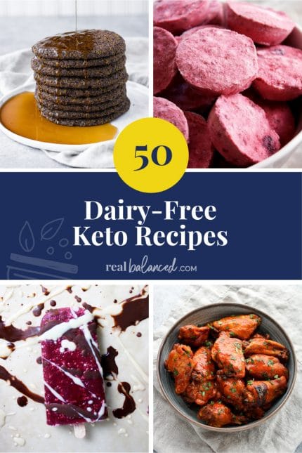 50 Dairy-Free Keto Recipes