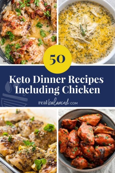 50 Keto Dinner Recipes Including Chicken