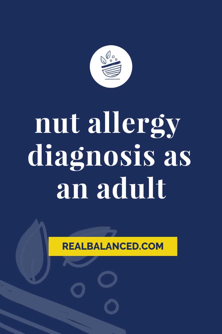 nut allergy diagnosis as an adult pinterest graphic