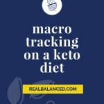 Guide To Macro Tracking for Keto Diets blog post pinterest graphic