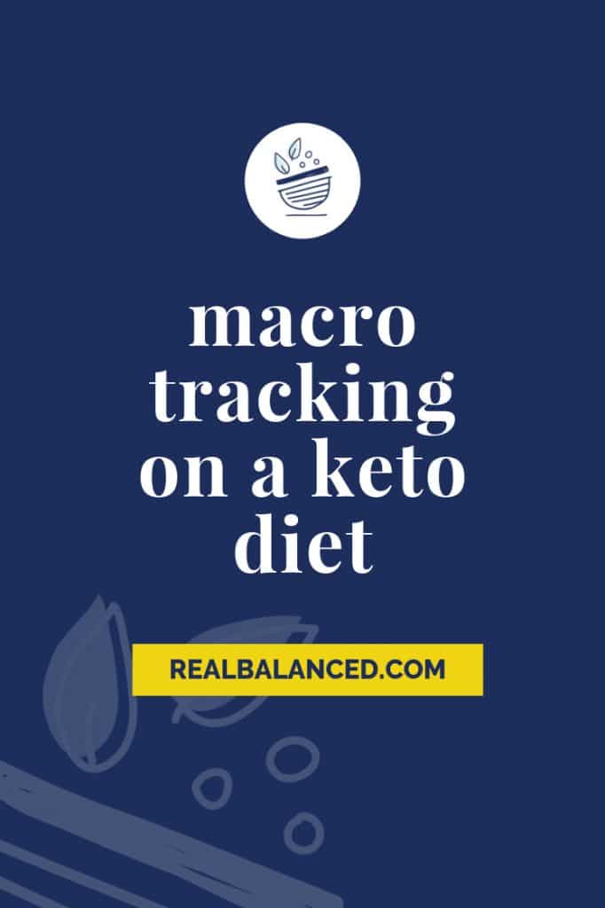 Guide To Macro Tracking for Keto Diets blog post pinterest graphic