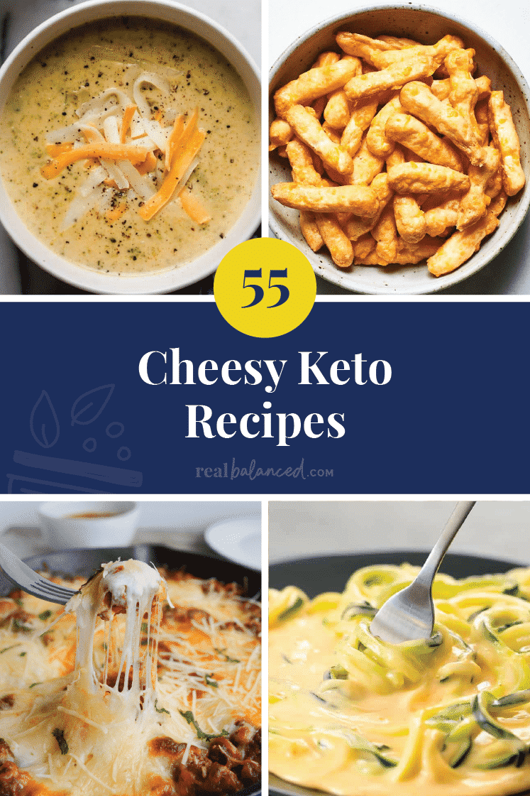 55 Cheesy Keto Recipes pinterest graphic