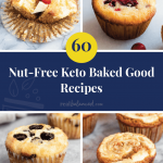 60 Nut-Free Keto Baked Good Recipes-01