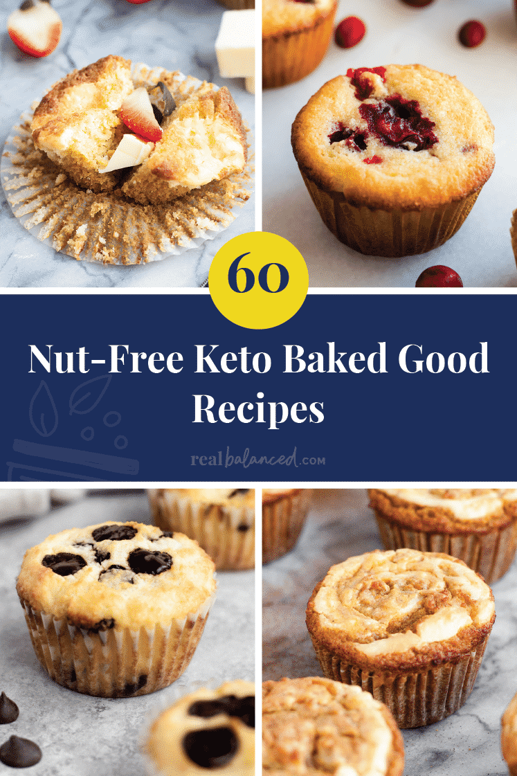 60 Nut Free Keto Baked Good Recipes