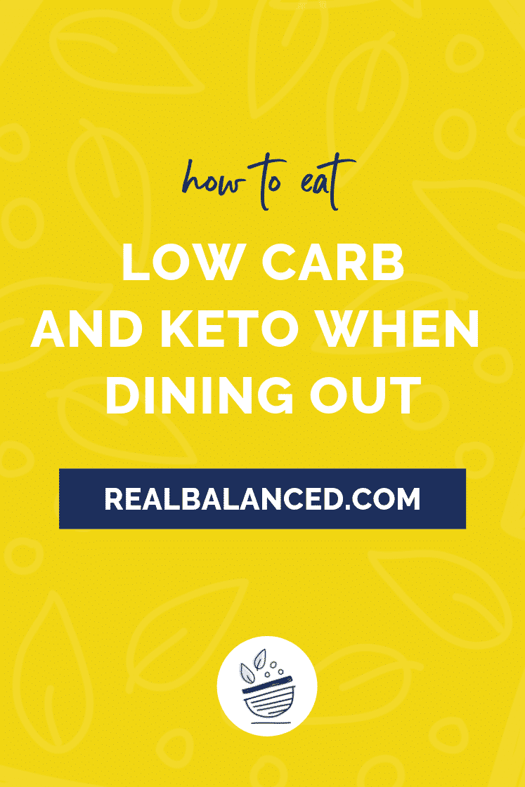 How to Eat Low Carb and Keto When Dining Out