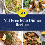 50 Nut Free Keto Dinner Image
