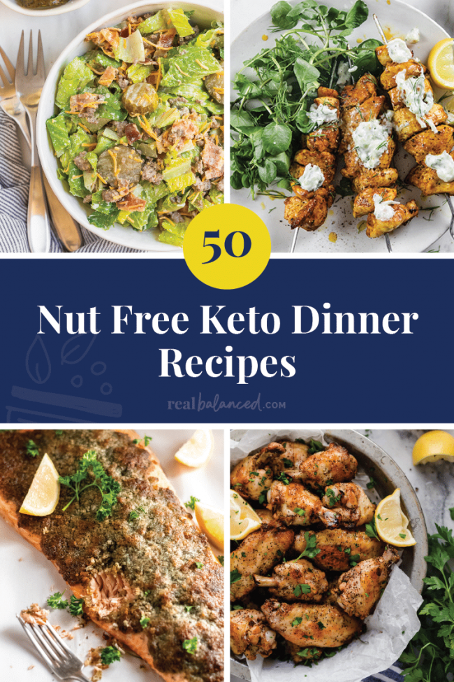 50 NutFree Keto Dinner Recipes
