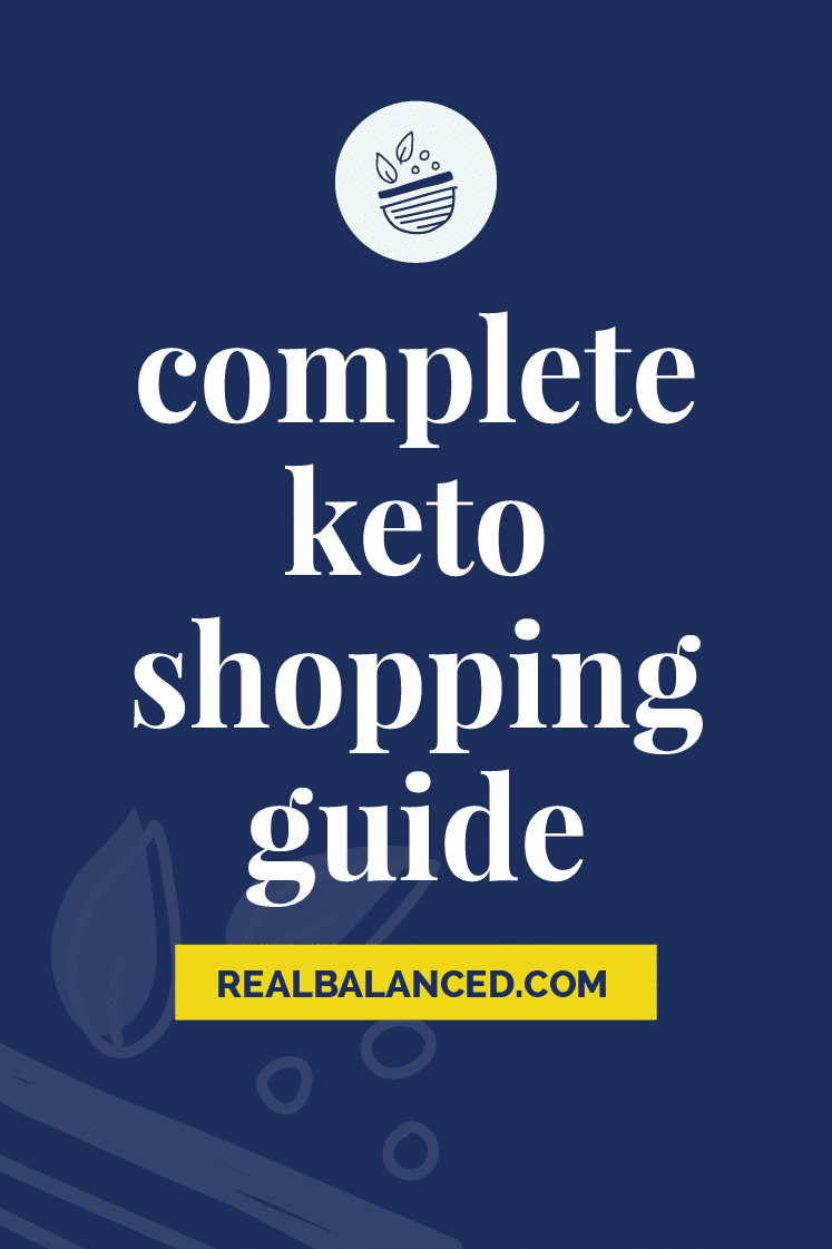 Complete Keto Shopping Guide pinterest pin graphic