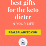 best-gift-for-keto-dieter-pin