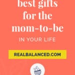 Best Gifts For The Mom-To-Be In Your Life featured image