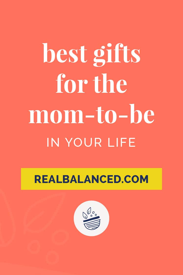 Best Gifts For The Mom-To-Be In Your Life 2021