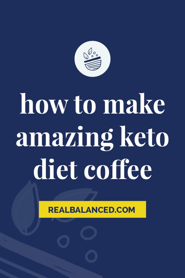 how to make amazing keto diet coffee featured image
