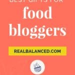 Best Gifts For Food Bloggers Pinterest Pin Image