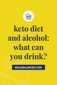 Keto Diet and Alcohol: What Can You Drink