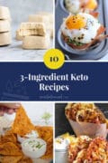 3-Ingredient Keto Recipes That're Tasty and Super Easy to Make