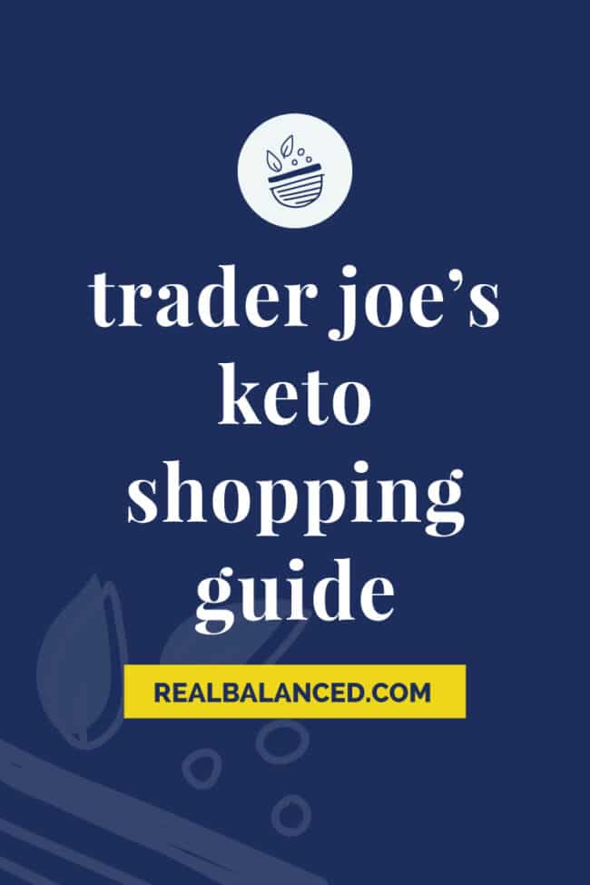 Keto Trader Joes 2025 Emilee Lorelei