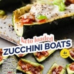 Loaded Keto Zucchini Boats Pinterest pin with list of ingredients.