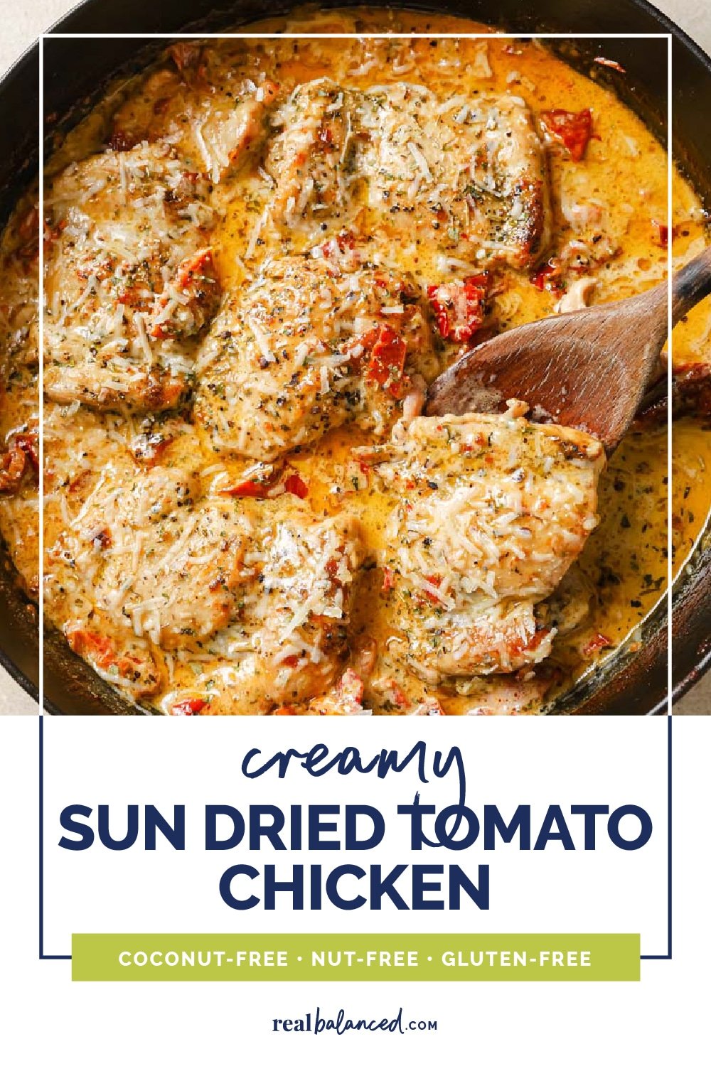 Creamy Sun Dried Tomato Chicken | Real Balanced