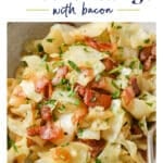Pinterest graphic for Fried Cabbage With Bacon recipe.