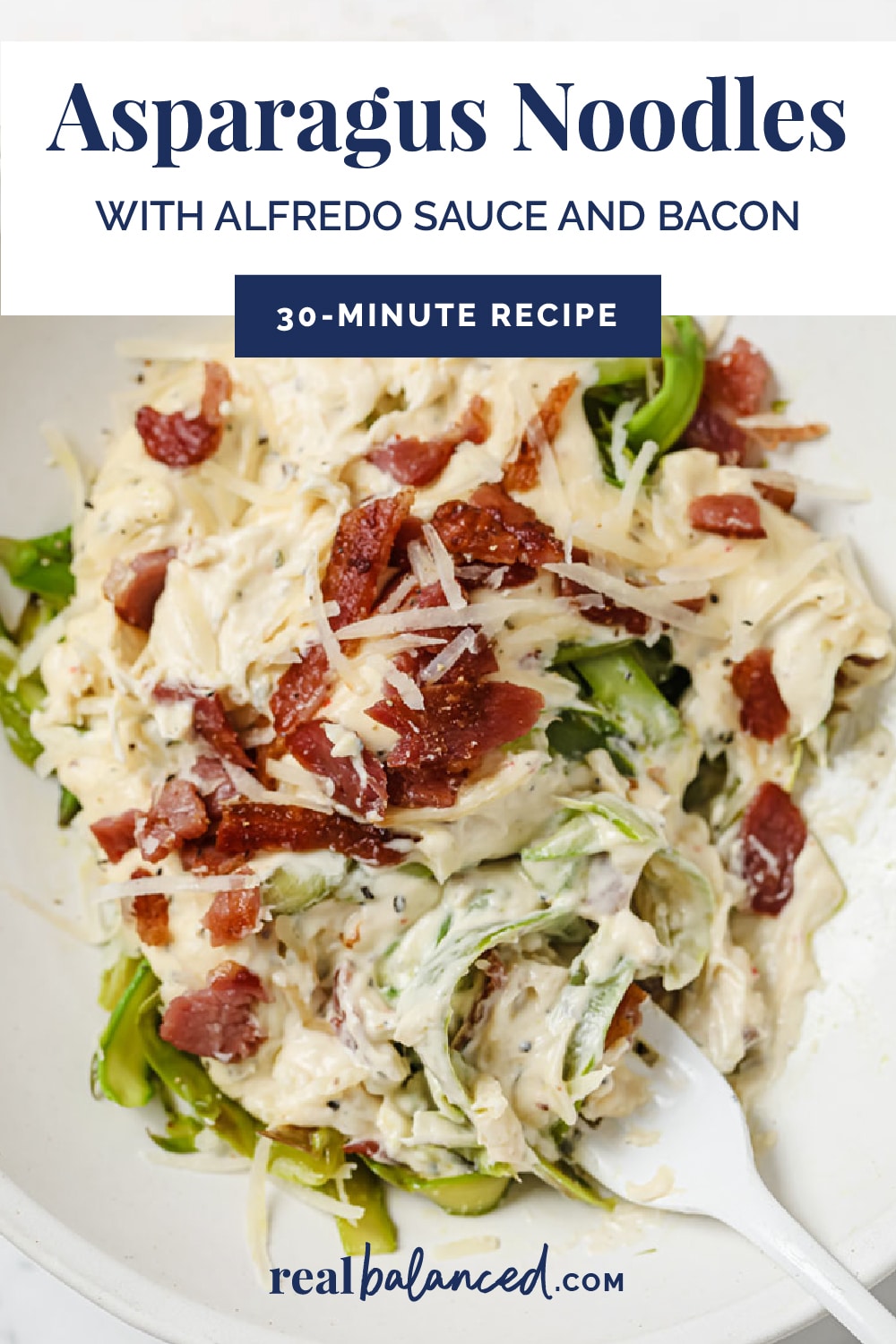 Asparagus Noodles With Alfredo Sauce And Bacon Real Balanced