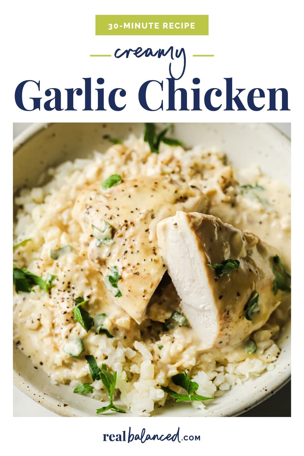 Creamy Garlic Chicken | Real Balanced