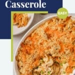 Pinterest graphic for the easy tuna noodle casserole recipe.