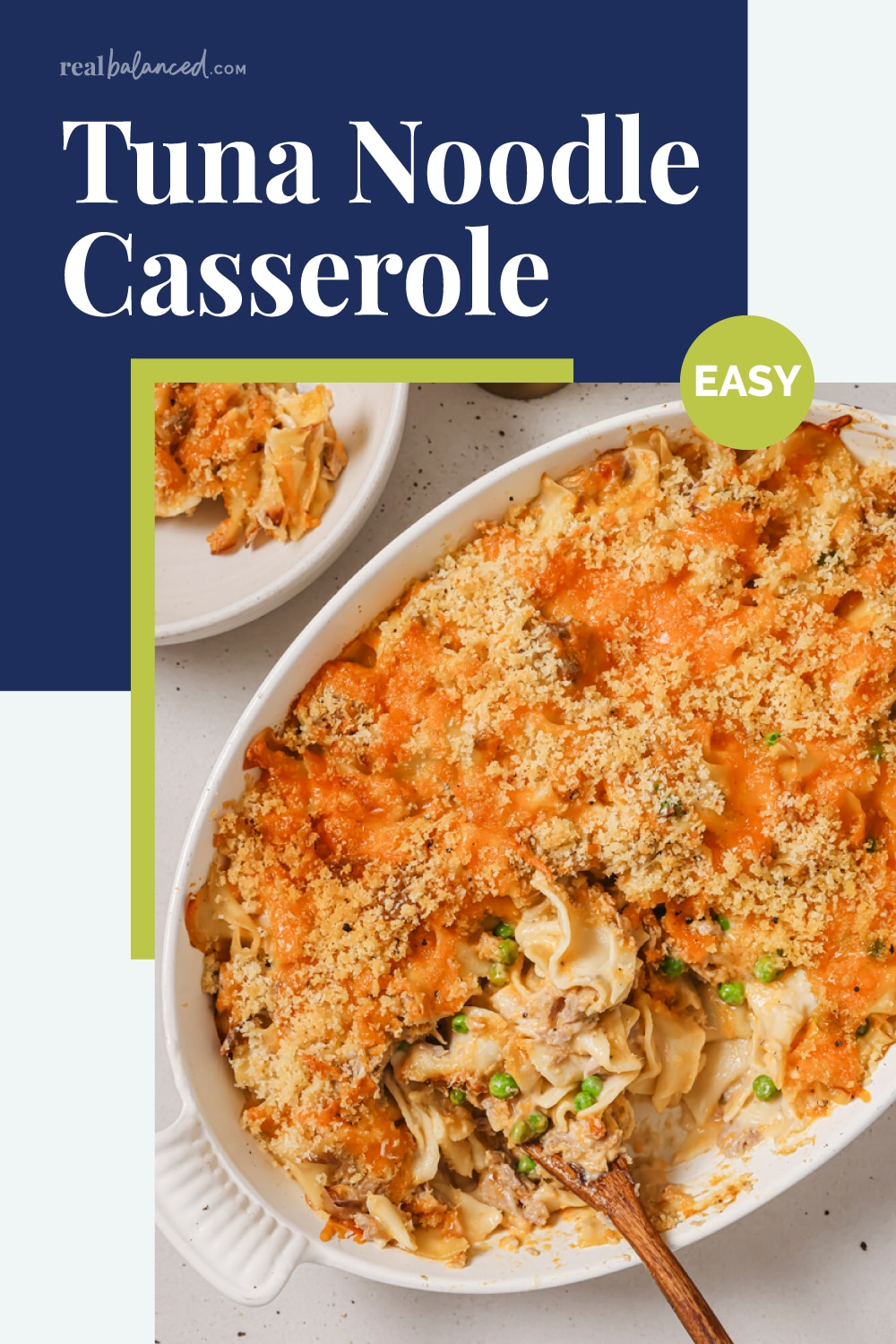 Easy Tuna Noodle Casserole | Real Balanced