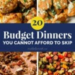 20 budget dinners you cannot afford to skip.