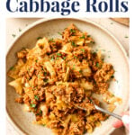 Pinterest graphic for the unstuffed cabbage rolls recipe.